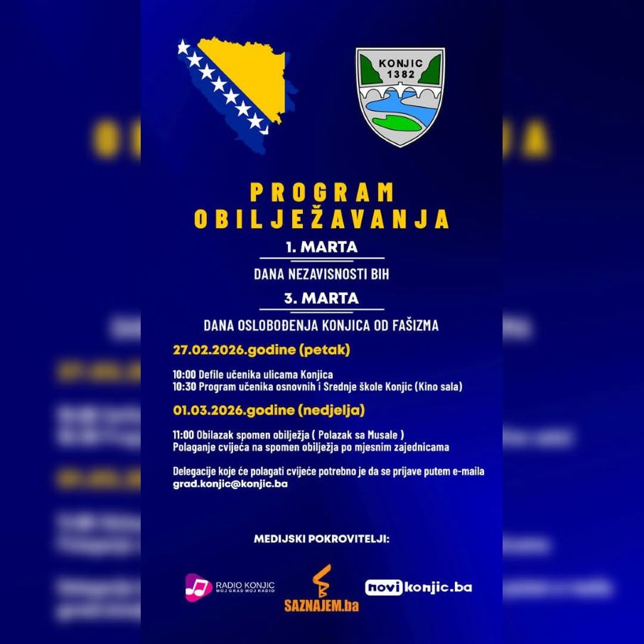 Grad Konjic: Program obilježavanja 1. marta, Dana nezavisnosti Bosne i Hercegovine i 3. marta, Dana oslobođenja Konjica od fašizma